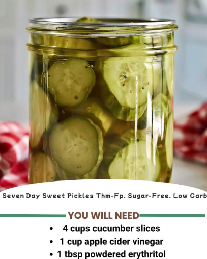 Seven-Day Sweet Pickles — Sugar-Free & Low Carb